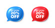 Get Extra 20 percent off Sale. Chat speech bubble 3d icons. Discount offer price sign. Special offer symbol. Save 20 percentages. Extra discount chat offer. Speech bubble banners set. Vector