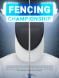 Fencing championship sport tournament advertising poster design template vector illustration