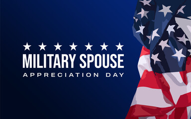 Military Spouse Appreciation Day. Holiday Concept