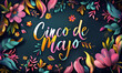 Cinco de mayo lettering design on dark background. Festive banner of national holidays of Mexico. Happy mexican fiesta logo. Colorful text illustration for poster, flyer, postcard, cover, ads, label.