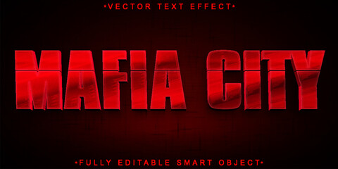 Poster - Red Mafia City Vector Fully Editable Smart Object Text Effect