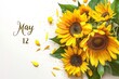 Over a white backdrop, a May 12 calendars indicate and a sunflower arrangement symbolize gratitude Mother's Day and space, Generative AI.
