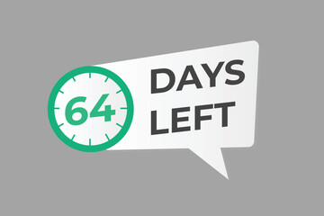 64 days to go countdown template. 64 day Countdown left days banner design. 64  Days left countdown timer