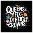 queen fix others crown elegant script typography quotes inspiration and motivation for women and females posters canvas