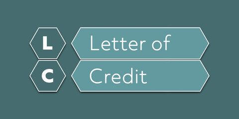 Wall Mural - LC Letter of credit An Acronym Abbreviation of a financial term. Illustration isolated on cyan blue green background