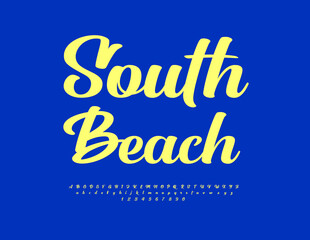 Wall Mural - Vector advertising poster South Beach. Beautiful Cursive Font. Trendy sAlphabet Letters and Numbers set.