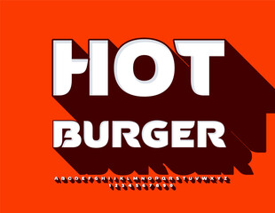 Wall Mural - Vector advertising poster Hot Burger. Modern Bright Font. Exclusive Alphabet Letters and Numbers set.