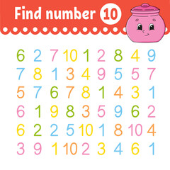 Wall Mural - Find number. Education developing worksheet. Activity page with pictures. Game for children. Funny character. cartoon style. Vector illustration.