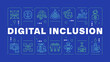Digital inclusion blue word concept. Web accessibility, communication technology. Cloud storage. Horizontal vector image. Headline text surrounded by editable outline icons. Hubot Sans font used