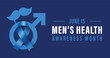 Men's health awareness month campaign banner. Observed in June each year. Features male sex symbol and moustache.