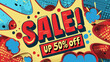 © Thinnawat - Explosive advertisement featuring a 'Sale! Up 50% off' message, with a red and yellow comic style impact background.