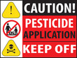 © Prathi - Pesticide application keep off warning sign vector.eps