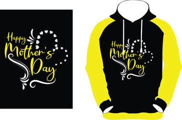 Poster - HAPPY MOTHERS DAY STYLISH HOODIES DESIGN [Converted].eps