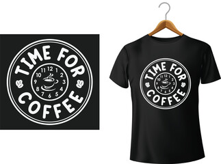 time for coffee t shirt design template 