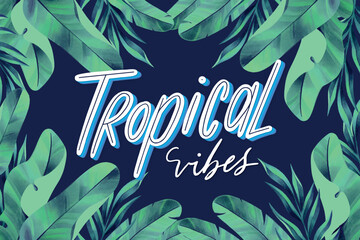 Tropical lettering with leaves