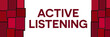 Active Listening Pink Red Grid Left Right 