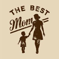 mother's day typography vector t shirt design 