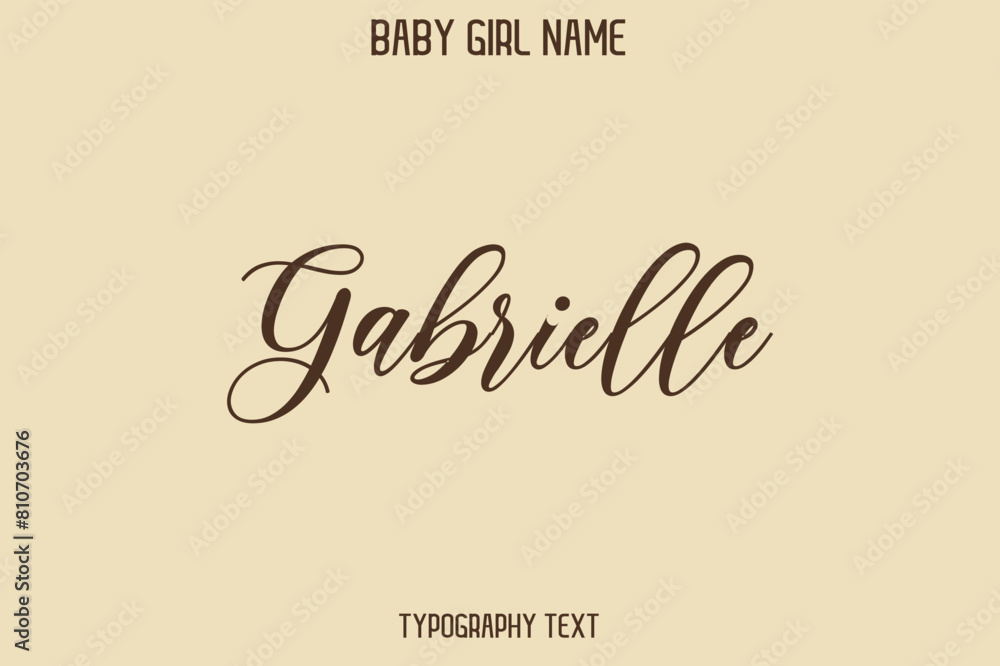 Gabrielle Baby Girl Name - Handwritten Lettering Modern Cursive ...