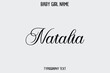 © Pleasant Mode - Natalia. Female Name - in Stylish Lettering Cursive Typography Text