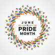 June is pride month - Text in group of rainbow pride flags to around circle frame shape vector design