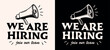 © Pictandra - We are hiring join our team recruiting work job announcement lettering social media post text for new business shop company. Retro vintage groovy aesthetic megaphone illustration print poster vector.