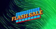 Image of flash sale text on squares and lines moving in spiral pattern over green background