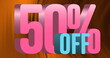 Image of pink 50 percent off text with abstract pattern in background