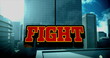 Image of fight text over digital cityscape