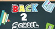 Image of back to school text banner and school concept icons falling against chalkboard