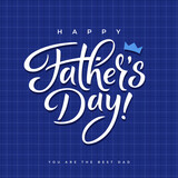 Fototapeta  - Happy Father's Day greeting card or banner design with hand drawn lettering.
