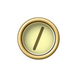 Slash symbol. Vintage golden typewriter button isolated on white background. Graphic design element for scrapbooking, sticker, web site, symbol, icon. Vector illustration.