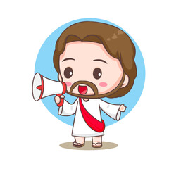 Wall Mural - Cute Jesus Christ with megaphone cartoon character. Hand drawn Chibi character, clip art, sticker, isolated white background. Christian Bible for kids. Mascot logo icon vector art illustration