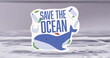 Image of save water text on sign with whale and plastic waste on water background