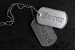 Old military dog tags - Never Forget