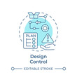 Design control soft blue concept icon. Manufacturing processes, product quality. Round shape line illustration. Abstract idea. Graphic design. Easy to use in infographic, presentation