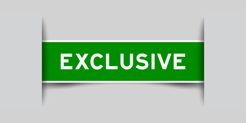 Sticker - Green color square label sticker with word exclusive that inserted in gray background