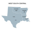 West South Central states, gray political map. United States Census division of the South region, consisting of the states Arkansas, Louisiana, Oklahoma, and Texas. Illustration. Vector