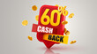 Cashback 60 percent icon isolated on the gray background. Cashback or money back label.