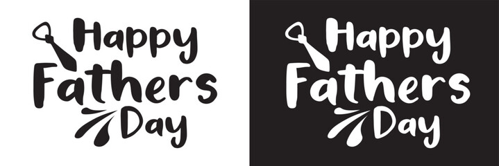 Sticker - Happy father's Day lettering . Handmade calligraphy vector illustration. father's  day card.   isolated on white and black background. Vector illustration. EPS 10