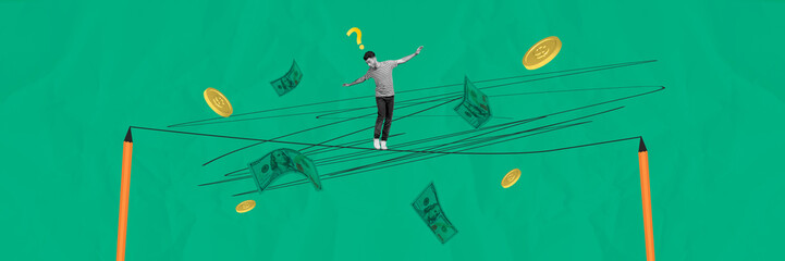 Wall Mural - Composite trend artwork sketch image photo collage of money dollar banknote coins young man confused keep balance rope between pencil