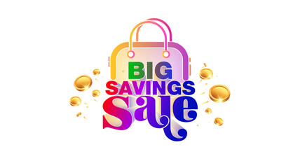 Sticker - Big saving sale text with shopping bag and money.