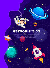 Wall Mural - Astrophysics galaxy space planets, comets and asteroids. Vector poster with cartoon kid astronaut and alien characters, rocket and UFO on starry landscape. Space explore, astronomy science education