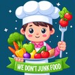 Healthy Choices Chef: A Vibrant Illustration Promoting Fresh Vegetables. We don't eat junk food campaign.