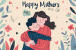 a cartoon illustration of a mom hugging her son with the text 