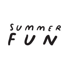 Sticker - Summer fun. Vacation phrase. Vector design. Illustration on white background.