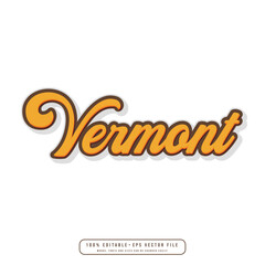 Wall Mural - Vermont hand made script font. Vector Vermont text typography design for tshirt hoodie baseball cap jacket and other uses vector