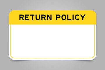 Canvas Print - Label banner that have yellow headline with word return policy and white copy space, on gray background