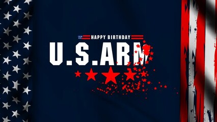 Wall Mural -  Animated U.S. Army Birthday June 14. design with american flag waving and patriotic stars. 4K Footage video.
