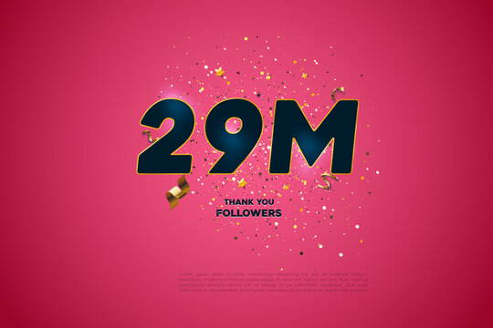 Blue golden 29M isolated on Pink background, Thank you followers peoples, 29M online social group, 30M
