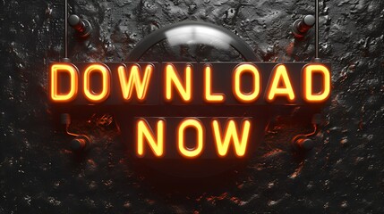 Wall Mural - “DOWNLOAD NOW” - sign - graphic resource - background 